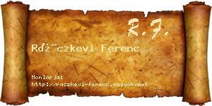 Ráczkevi Ferenc névjegykártya